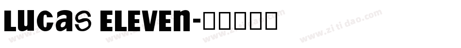 Lucas Eleven字体转换
